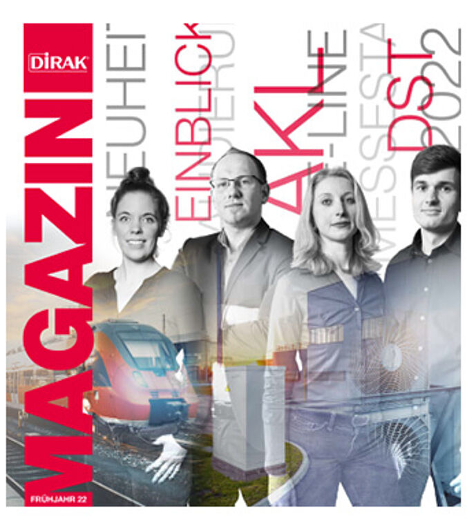 Das DIRAK Magazin 1/2022 ist da
